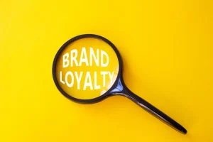 How to Create Brand Loyalty